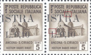 Provisional postage stamp issue for Pula overprint flaw: Letter R in ISTRA open on top and missing left serifs