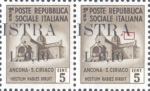 Provisional postage stamp issue for Pula overprint flaw: Bottom right serif of letter A in ISTRA missing to the left
